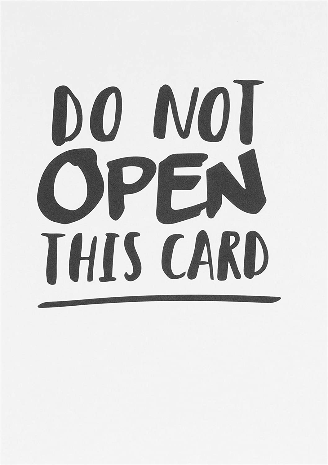 Funny Card "Do Not Open"