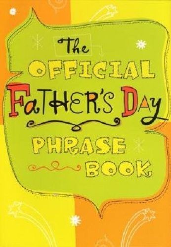 Father's Day Phrase Book, Father's Day Card