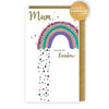 You're My Rainbow Mum, You Shine! Hand-Finished Mother's Day Card
