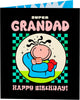 Relaxing Character Grandad Birthday Card