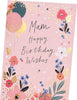 Flowers Balloons and Presents Design Mam Birthday Card