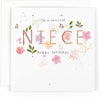 Flowers Contemporary Design Luxury Special Niece Birthday Card