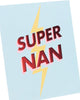 Super Nan Design Mother's Day Card