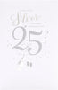Silver Design for A Special Couple 25th Wedding Anniversary Congratulations Card