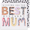 Colourful Lettering Mum Birthday Card