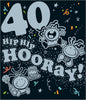 Hip Hip Hooray! 40th Birthday Card