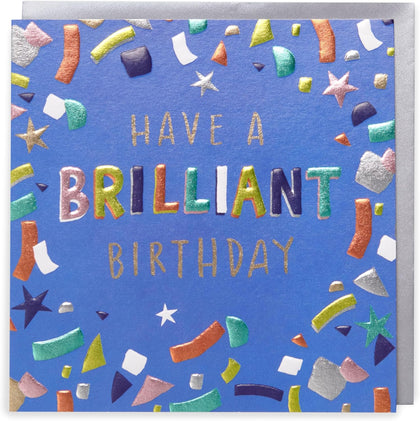 Kindred Confetti Have A Brilliant Birthday Card