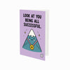 Look at You Being all Successful Congratulations Card