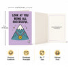 Look at You Being all Successful Congratulations Card