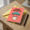 Escape Successful Retirement Congratulations Card
