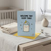 Welcome Tiny Sleep Thief New Baby Congratulations Card