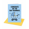The Tiny Roommate New Baby Congratulations Card