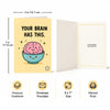 Your Brain Has This Good Luck Greeting Card