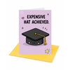 Expensive Hat Achieved Graduation Congratulations Card