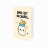 Smol But In Charge New Baby Congratulations Card
