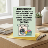 Adulthood Bills Laundry Dinner Birthday Card