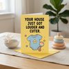 Your House Just Got Louder And Cuter New Baby Congratulations Card