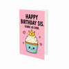 Sis Iconic As Ever Sister Birthday Card
