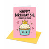 Sis Iconic As Ever Sister Birthday Card