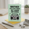 Brother Like a Best Friend But Louder Birthday Card