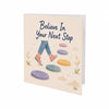Believe In Your Next Step Encouragement Positive Support Inspirational Card