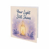 Your Light Still Shines Encouragement Greeting Card Hard Times, Grief, Depression, Difficult Days Uplifting