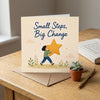 Small Steps Big Change Encouragement Card New Beginnings, Personal Growth, Motivation, Progress