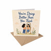 You're Doing Better Than You Think Encouragement Card Self Love, Care, Mental Health, Confidence