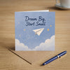 Dream Big Start Small Encouragement Card New Beginnings, Goal Setting