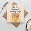 You are Capable of Amazing Things Encouragement Card Achievement, Confidence, New Job