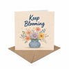 Keep Blooming Encouragement Card Personal Growth