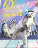 Funny Dancing Lemurs Design 60th Birthday Card