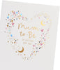 Hearts and Starts in Heart Shape Mum to Be Congratulations Card