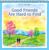 Good Friends Are Hard To Find Blue Mountain Arts Collection Hanging Wall Calendar