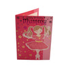 To Mummy Juvenile Girl Dancing Pink Birthday Card