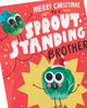 Sprout-standing Brother Christmas Card