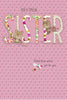 Creative and Attractive Design Sister Birthday Card
