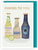 Contemporary Cheers To You Happy Sips Galore! Birthday Card