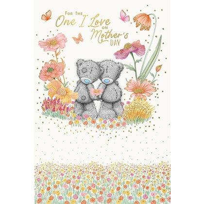 For The One I Love Mother's Day Card