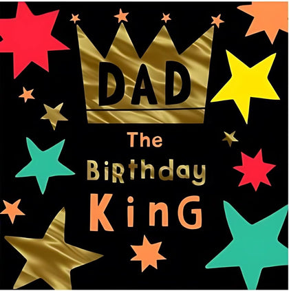 Creative and Attractive Design King Dad Birthday Card