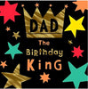 Creative and Attractive Design King Dad Birthday Card