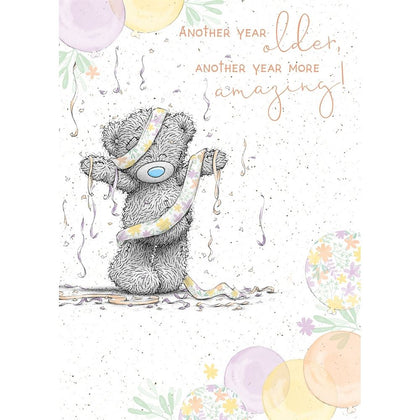 Bear Wrapped In Banner 'Another Year More Amazing' Birthday Card