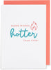 Kindred Older Wiser & Hotter Blank Birthday Card
