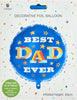 Inflate With Air or Helium Best Dad Ever Foil Balloon