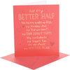 Better Half Design Partner Valentine's Day Card