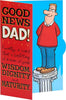 Fart Slid Out Design for Dad Father's Day Card