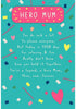 Hero Mum Sentimental Birthday Greeting Card
