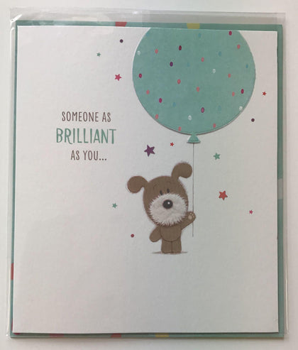 Someone as brilliant as you... Boofle Birthday Card