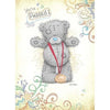 You've Passed Me to You Bear Card