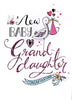 New Baby Granddaughter Greeting Card Second Nature Just To Say Cards